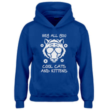 Youth Hey all you Cool Cats and Kittens Kids Hoodie