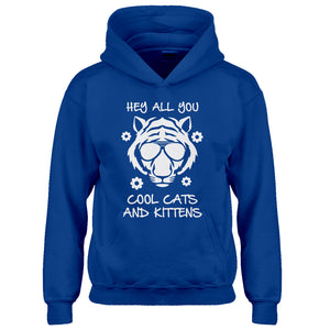 Youth Hey all you Cool Cats and Kittens Kids Hoodie