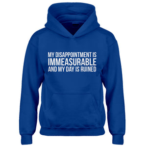Youth My Disappointment is Immeasurable and my Day is Ruined Kids Hoodie