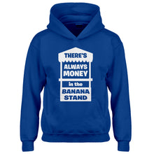 Youth There's Always Money in the Banana Stand Kids Hoodie