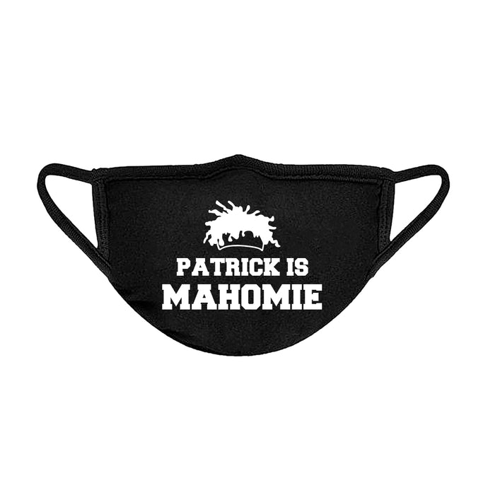 Patrick is Mahomie Unisex Face Mask