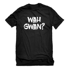 Mens Wah Gwan? Unisex T-shirt