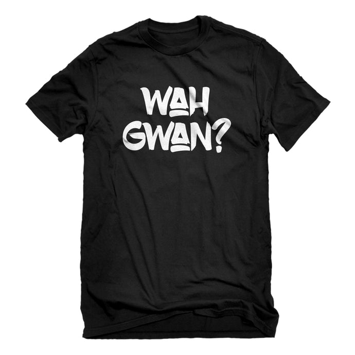 Mens Wah Gwan? Unisex T-shirt