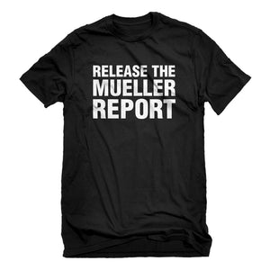 Mens Release the Mueller Report Unisex T-shirt