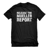 Mens Release the Mueller Report Unisex T-shirt