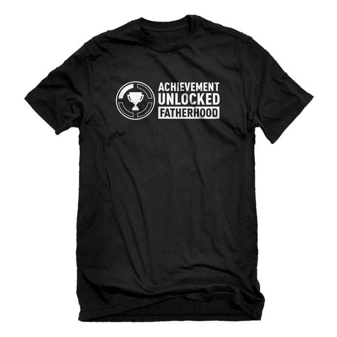 Mens Achievement Unlocked Fatherhood Unisex T-shirt