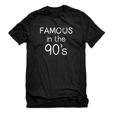 Mens Famous in the 90s Unisex T-shirt