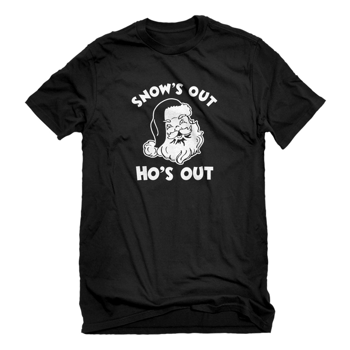 Mens Snows Out Ho's Out Unisex T-shirt