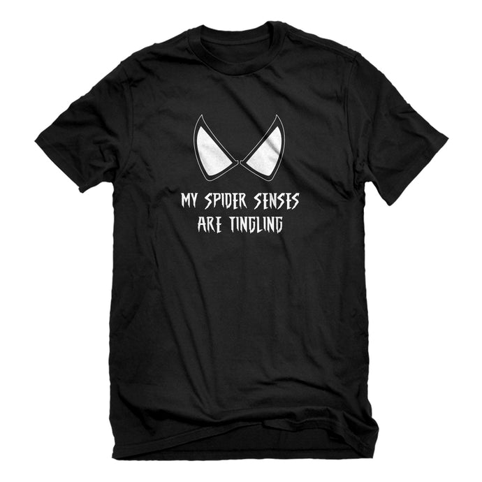 Mens My Spider Senses are Tingling Unisex T-shirt