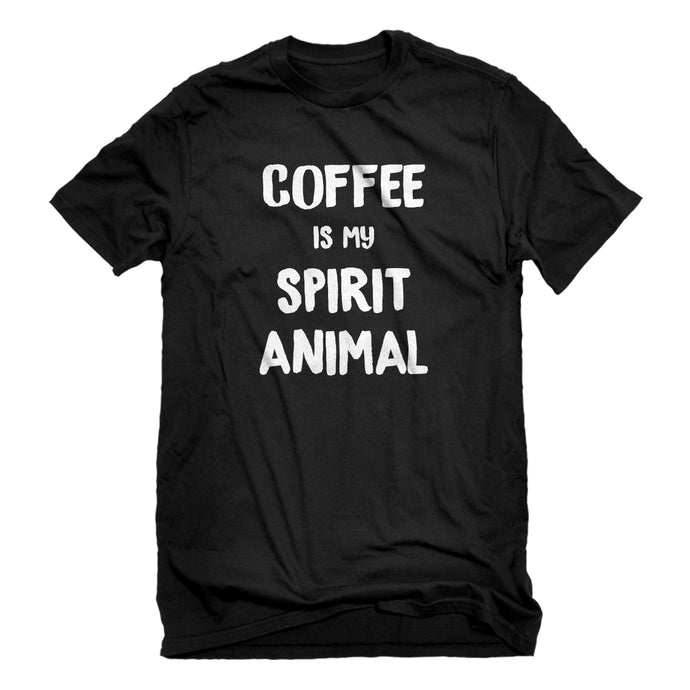 Mens Coffee is my Spirit Animal Unisex T-shirt