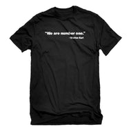 Mens We are Number One Unisex T-shirt