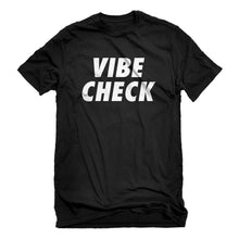 Mens VIBE CHECK Unisex T-shirt