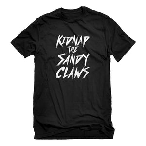 Mens Kidnap the Sandy Claws Unisex T-shirt