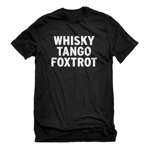 Mens WHISKY TANGO FOXTROT Unisex T-shirt