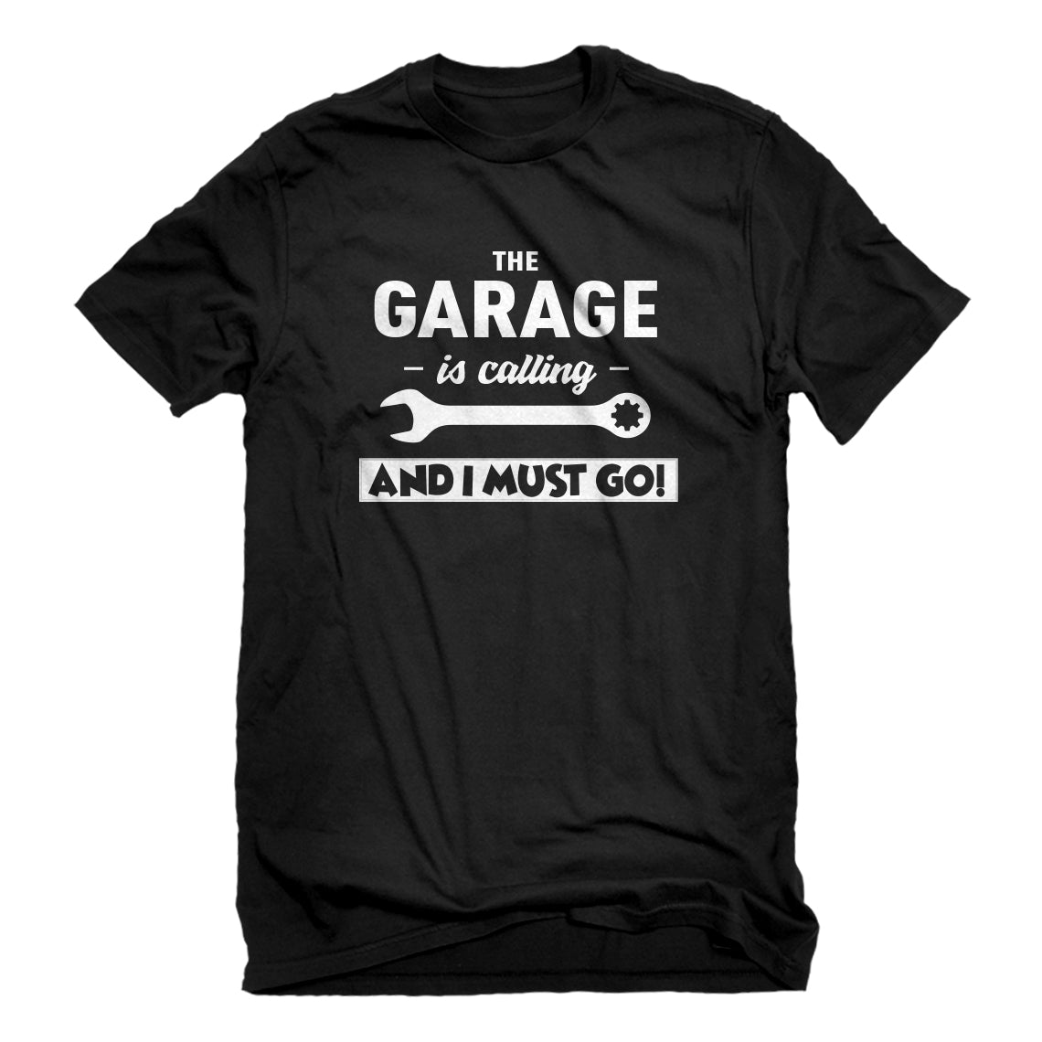 Mens The Garage is Calling Unisex T-shirt