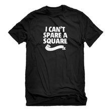 Mens I Can't Spare a Square Unisex T-shirt