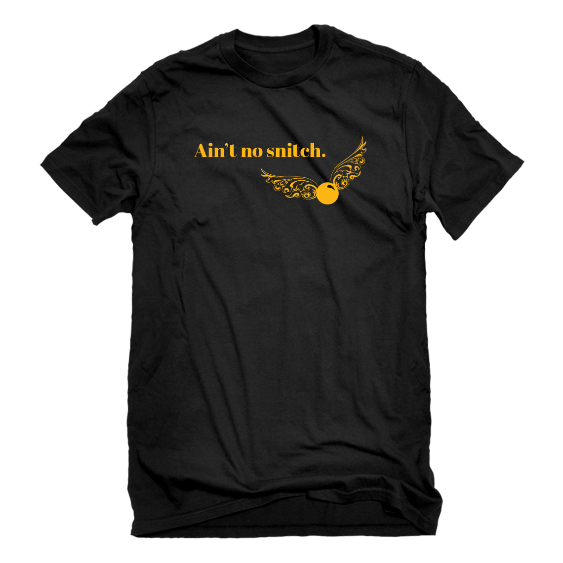 Mens Ain't No Snitch Unisex T-shirt