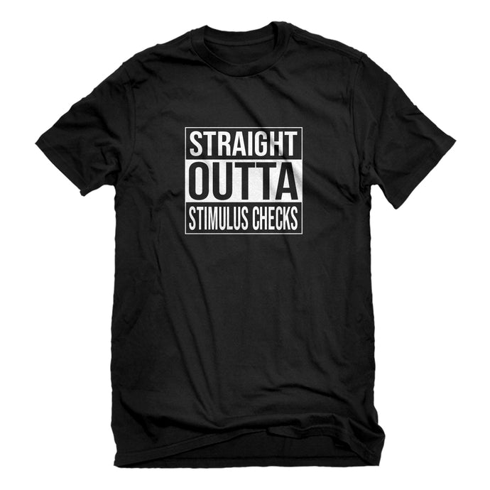 Mens Straight Outta Stimulus Checks Unisex T-shirt