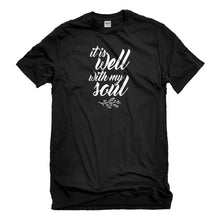 Mens It is Well with My Soul Unisex T-shirt