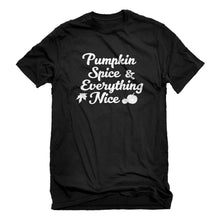 Mens Pumpkin Spice and Everything Nice Unisex T-shirt