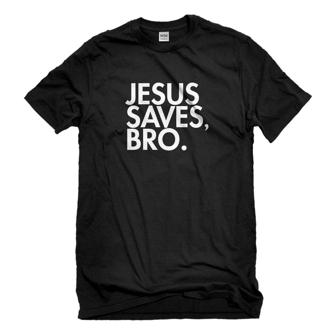 Mens Jesus Saves Bro Unisex T-shirt