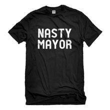 Mens Nasty Mayor Unisex T-shirt
