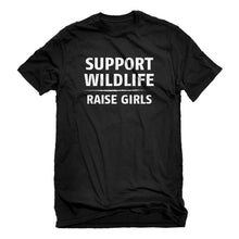Mens Support Wildlife Raise Girls Unisex T-shirt