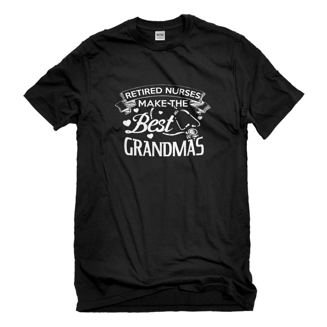 Mens Retired Nurses Best Grandmas Unisex T-shirt
