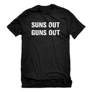 Mens Suns Out Guns Out Unisex T-shirt