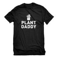 Mens Plant Daddy Unisex T-shirt