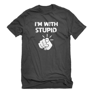 Mens I'm With Stupid You Unisex T-shirt