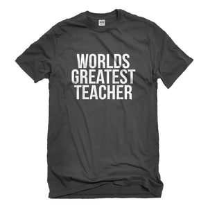 Mens Worlds Greatest Teacher Unisex T-shirt