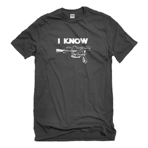 Mens I Know Unisex T-shirt