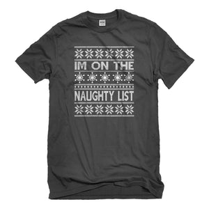 Mens Im on the Naughty List Unisex T-shirt