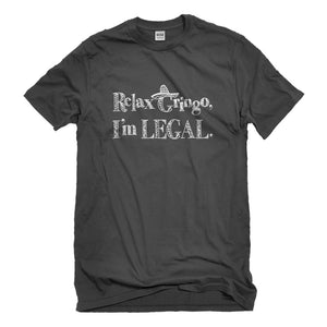 Mens Relax Gringo I'm Legal Sombrero Unisex T-shirt