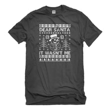 Mens Dear Santa It Wasn't Me Unisex T-shirt