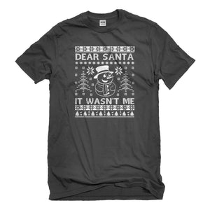 Mens Dear Santa It Wasn't Me Unisex T-shirt
