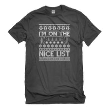 Mens Im on the Nice List Unisex T-shirt