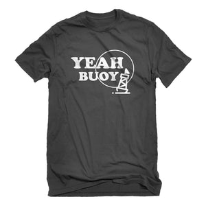Mens Yeah Buoy! Unisex T-shirt