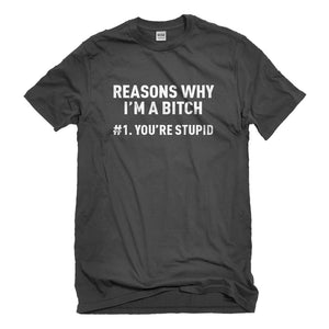 Mens Reasons Why You're Stupid Unisex T-shirt