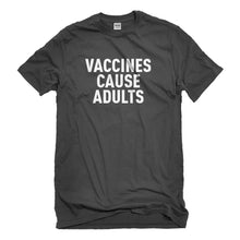 Mens Vaccines Cause Adults Unisex T-shirt
