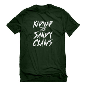 Mens Kidnap the Sandy Claws Unisex T-shirt