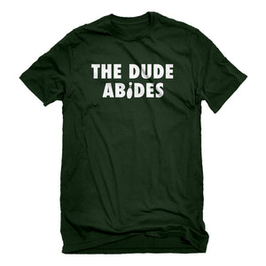 Mens THE DUDE ABIDES Unisex T-shirt