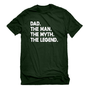 Mens Dad. The Man the Myth the Legend Unisex T-shirt