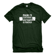 Mens Pain is Temporary Victory is Forever Unisex T-shirt
