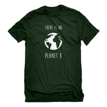 Mens There is no Planet B Unisex T-shirt