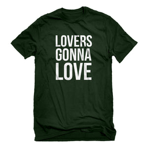 Mens Lovers Gonna Love Unisex T-shirt