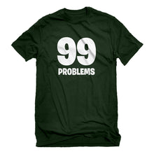 Mens 99 Problems Unisex T-shirt