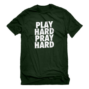 Mens Play Hard Pray Hard Unisex T-shirt