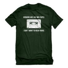 Mens Opinions are like Mixtapes Unisex T-shirt